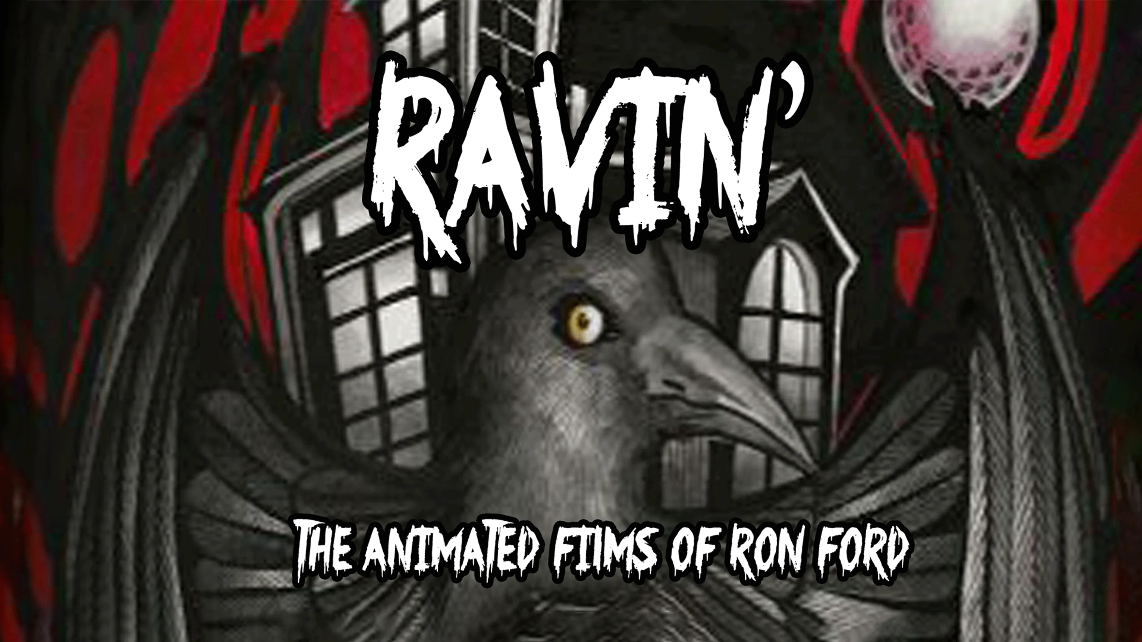 Ravin': The Animated Films of Ron Ford poster